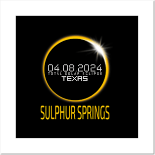 Sulphur Springs Total Solar Eclipse April 8 2024 Texas Posters and Art